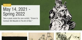 Pritzker Military Museum Presents “Drawn to Combat: Bill Mauldin & The Art of War.” Now Open Until Spring 2022