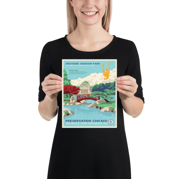 Jackson Park Poster 8x10; a Preservation Chicago Most Endangered 2018