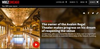 WBEZ Chicago: The owner of the Avalon Regal Theater makes progress on his dream of reopening the venue