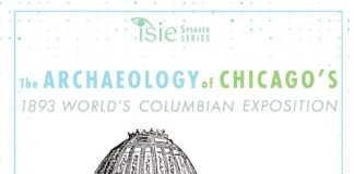 Rebecca Graff presents “The Archaeology of Chicago’s 1893 World’s Columbian Exposition” September 28, 2023