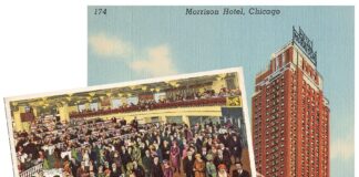 Chicago Magazine: The Enchanted Life of a Hotel; To know the history of the Morrison is to know the history of this city