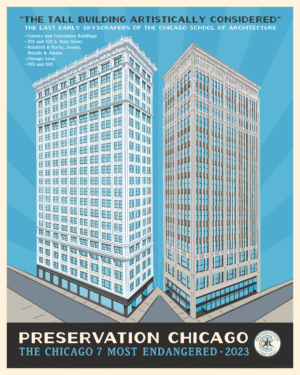 The Tall Building Artistically Considered, a Preservation Chicago poster of the Century and Consumers Buildings