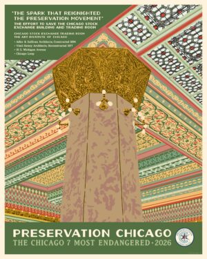 The Chicago Stock Exchange Trading Room, a Preservation Chicago poster of the Chicago Stock Exchange Trading Room