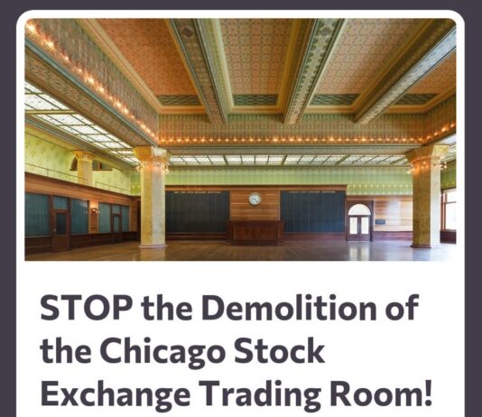 PETITION: STOP the Demolition of the Chicago Stock Exchange Trading Room!
